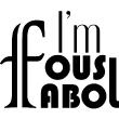 Wall decals with quotes - Wall decal I'm fabulous - ambiance-sticker.com