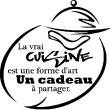 Stickers muraux citations - Sticker La vrai cuisine - ambiance-sticker.com