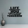 Wall decals with quotes - Wall decal Life always offers you a second chance - ambiance-sticker.com