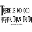 Stickers muraux citations - Sticker No god higher than truth - ambiance-sticker.com