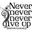 Stickers muraux citations - Sticker Never give up - Winston Churchill - ambiance-sticker.com