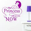 Stickers muraux citations - Sticker The princess will see you know - ambiance-sticker.com