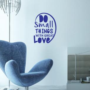 Wall decal sticker Do small things ... - decoration