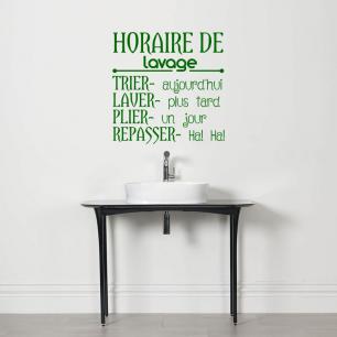 Pegatina de parede citación Horaire de lavage