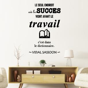 Sticker citation le seul endroit où le succès est ...-  Vidal Sassoon
