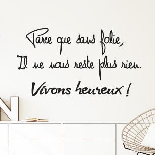 Wall sticker quote vivons heureux