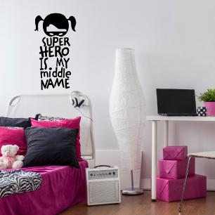 Wall decal sticker quote Super hero is my name.. girls - decoration