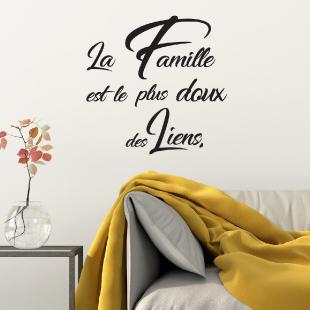Sticker citation la famille est le plus doux des liens – Stickers STICKERS  CITATIONS Français - Ambiance-sticker