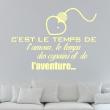 Adesivi murali musica - Adesivo C'est le temps de l'amour, le temps des copains et des l'aventure... - ambiance-sticker.com