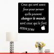 Adesivi con frasi - Adesivo citazione ceux qui sont assez fous ...- Steve Jobs - ambiance-sticker.com