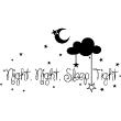 Adesivi con frasi - Adesivo citazione Night, night, sleep tight - ambiance-sticker.com