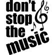 Adesivi murali musica - Adesivo Don't stop the music - ambiance-sticker.com