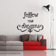 Adesivi con frasi - Adesivo Follow your dreams - ambiance-sticker.com