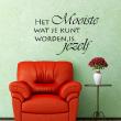 Adesivi con frasi - Adesivo murali Het mooiste - ambiance-sticker.com