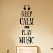 Adesivi con 'Keep Calm' - Adesivo Keep Calm and Play Music - ambiance-sticker.com