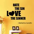 Adesivi con frasi - Adesivo murali Mahatma Gandhi - Love the sinner - ambiance-sticker.com