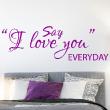 Adesivi Amore - Adesivo murali Say I love you everyday - ambiance-sticker.com