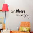Adesivi con frasi - Adesivo murali Worry Happy - ambiance-sticker.com