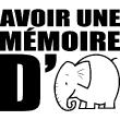 Muurstickers babykamer - Muursticker Avoir une mémoire d'éléphant - ambiance-sticker.com
