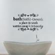 Muursticker badkamer - Muursticker Bath , a place to wash - ambiance-sticker.com