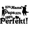 Muursticker citaat 50% Papa 50% Mama - ambiance-sticker.com