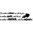 Muurstickers teksten - Muursticker citaat keuken le meilleur amour, celui des enfants ... - ambiance-sticker.com