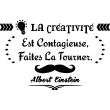 Muurstickers teksten - Muursticker citaat La créativité est contagieuse - Albert Einstein - ambiance-sticker.com