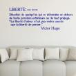 Muurstickers teksten - Muursticker citaat La liberté d'aimer - Victor Hugo - ambiance-sticker.com