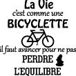 Muurstickers teksten - Muursticker citaat La vie c'est comme une bicyclette - ambiance-sticker.com