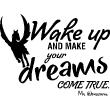 Muurstickers teksten - Muursticker Wake up and make your dreams come true - Mr Wonderful - ambiance-sticker.com