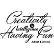 Adesivi con frasi - Adesivo murali Creativity is intelligence having fun - Albert Einstein - ambiance-sticker.com