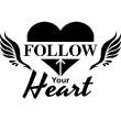 Muursticker Follow your heart - ambiance-sticker.com