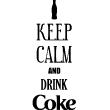 Muurstickers 'Keep Calm' - Muursticker Keep calm and drink coke - ambiance-sticker.com