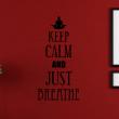 Muurstickers 'Keep Calm' - Muursticker Keep Calm and Just Breathe - ambiance-sticker.com