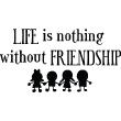 Muurstickers teksten - Muursticker Life friendship - ambiance-sticker.com