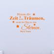 Muurstickers teksten - Muursticker Nimm dir Zeit zum Traumen - Mark Twain - ambiance-sticker.com