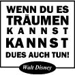 Muurstickers teksten - Muursticker Wenn du es träumen kannst dues auch tun - ambiance-sticker.com